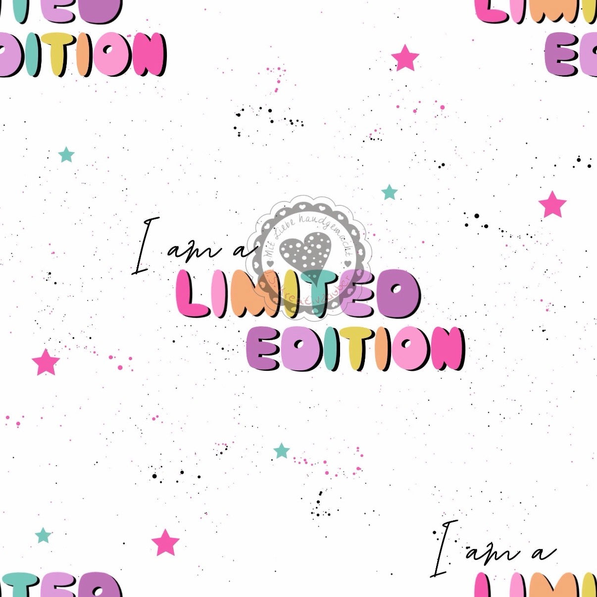 I am Limited Edition